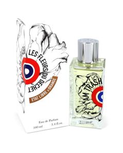 I Am Trash Les Fleurs Du Dechet Perfume By Etat Libre d'Orange Eau De Parfum Spray (Unisex) 3.4 OZ (Femme) 100 ML