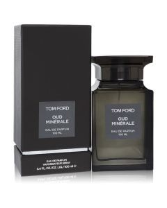 Tom Ford Oud Minerale Perfume By Tom Ford Eau De Parfum Spray (Unisex) 3.4 OZ (Femme) 100 ML